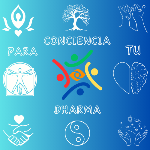 CONCIENCIA PARA TU DHARMA